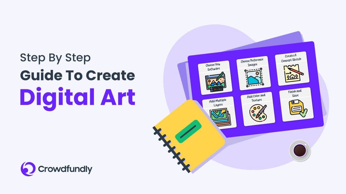 Step By Step Guide To Create Digital Art