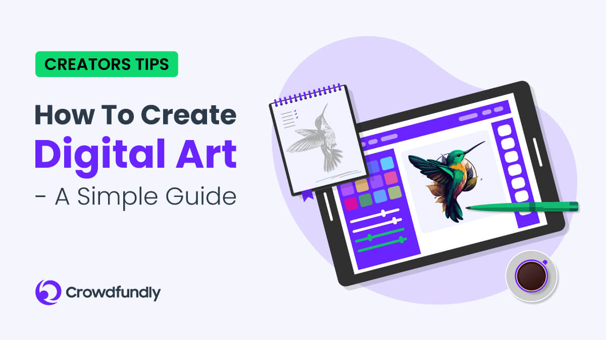 How To Create Digital Art A Simple Guide