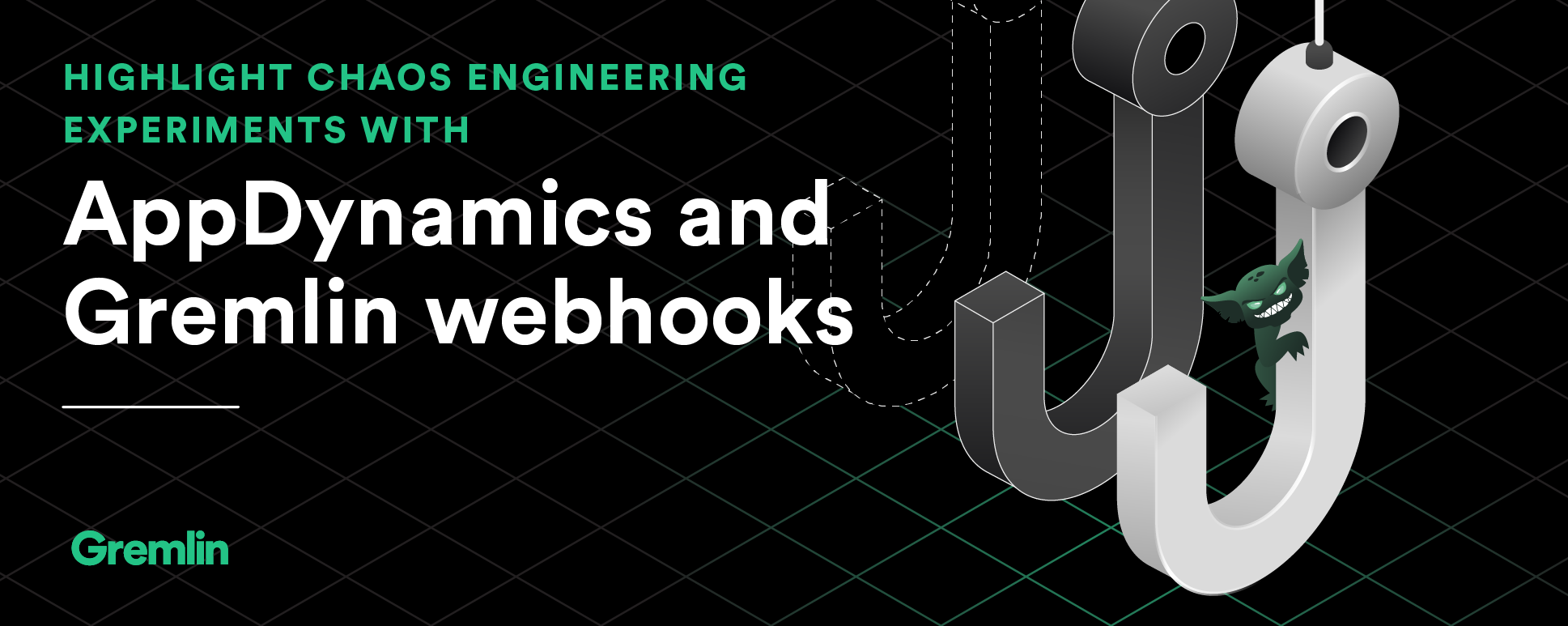 Highlight Chaos Engineering experiments with AppDynamics and Gremlin ...