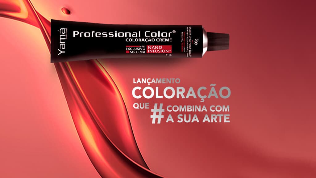 Nova Coloração Professional Color - Blog Yamá Cosméticos