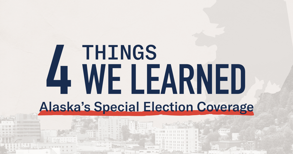 Four things we learned from Alaska's new innovative election reform