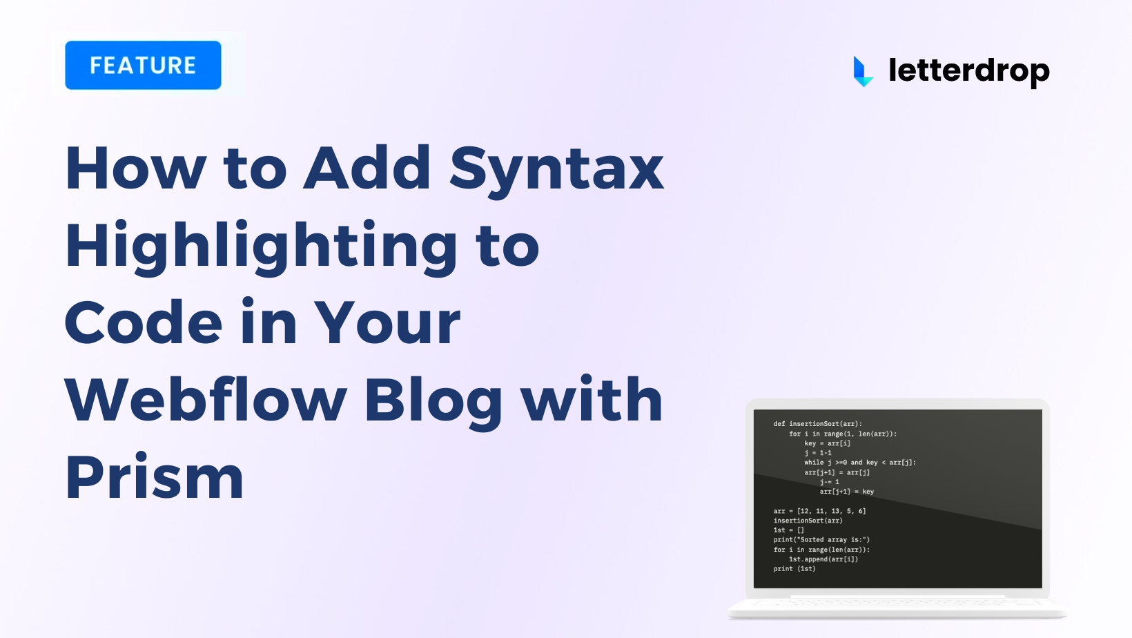 How to Add Syntax Highlighting to Code in Your Webflow Blog with Prism ...