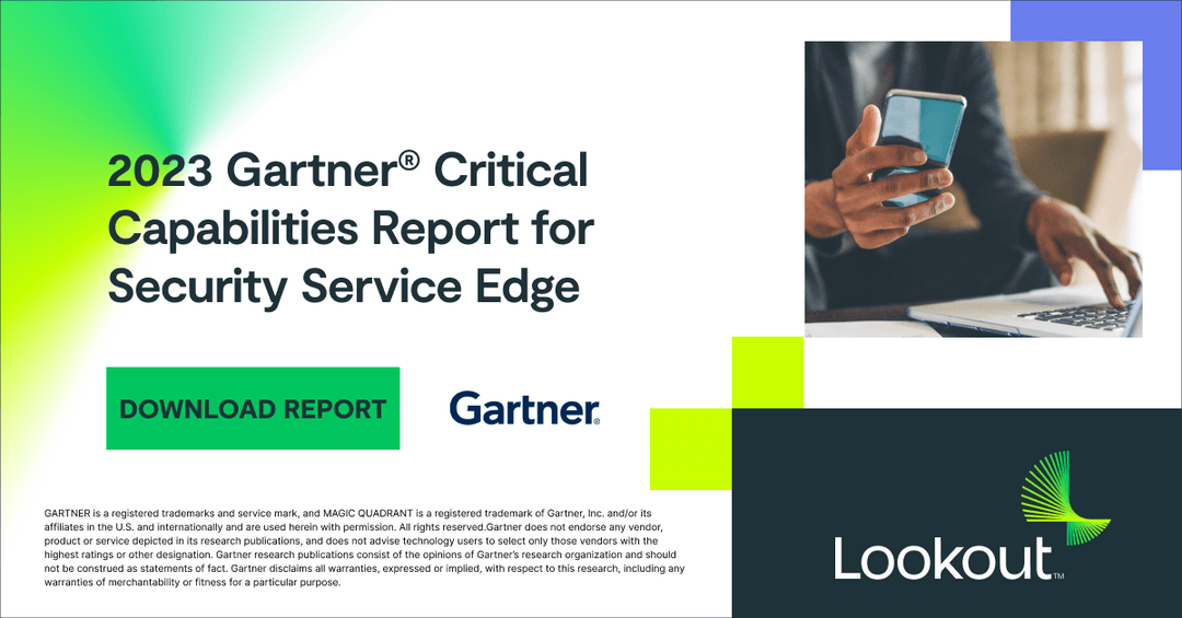 Lookout + CipherCloud The Future of Cloud Security Lookout Webinar