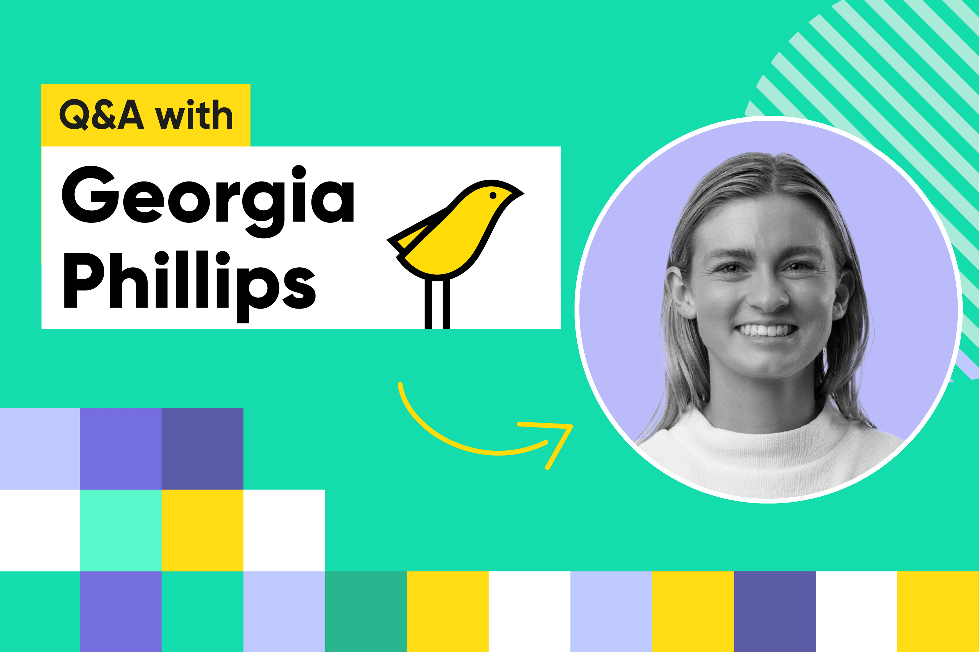 Georgia Phillips - Head of Growth | Yellow Canary Blog