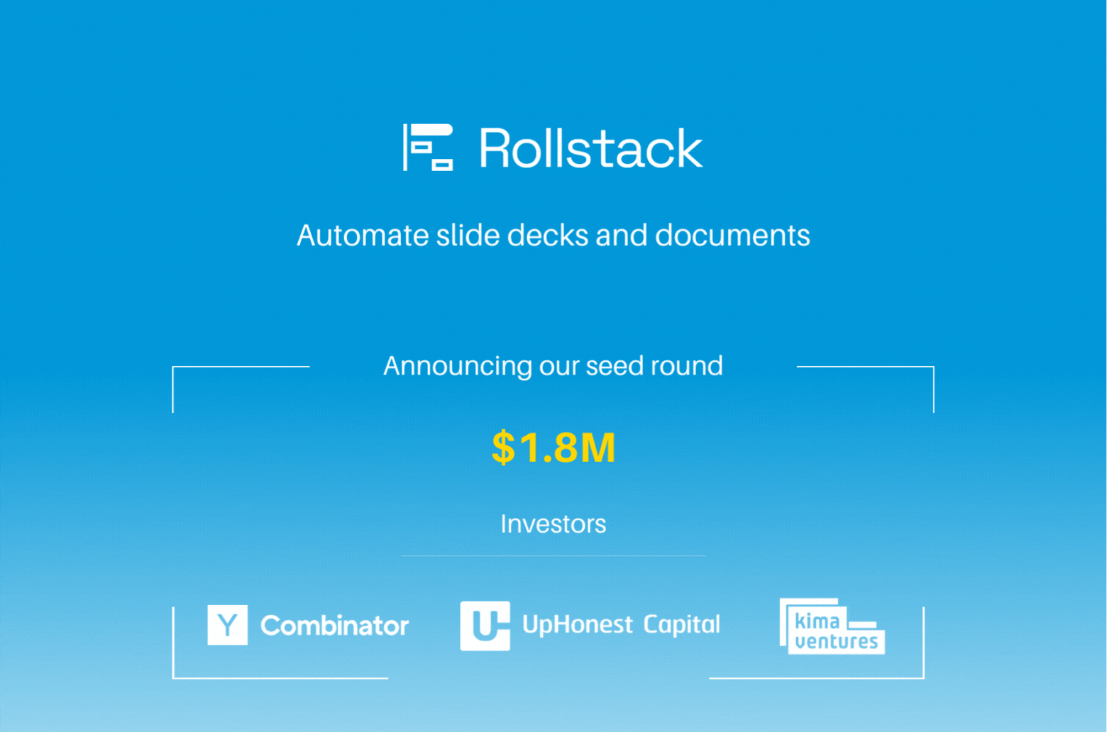 Rollstack | Announcing our fundraising