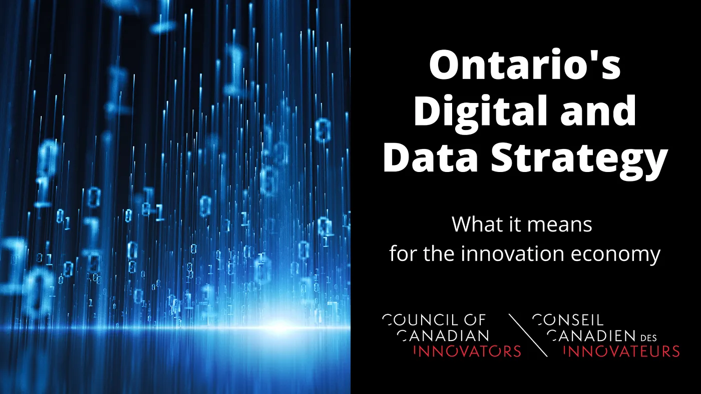 Why Ontario’s Digital and Data Strategy matters for innovators