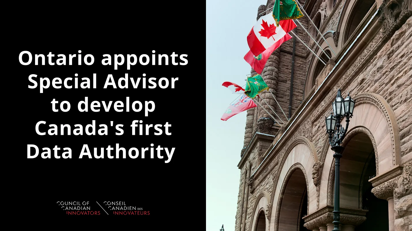 Ontario appoints Special Advisor to develop Canada’s first Data Authority