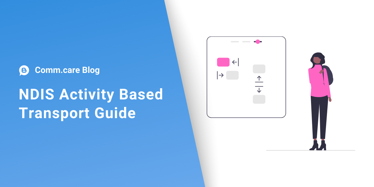 NDIS Activity Based Transport: Everything You Need to Know and Examples
