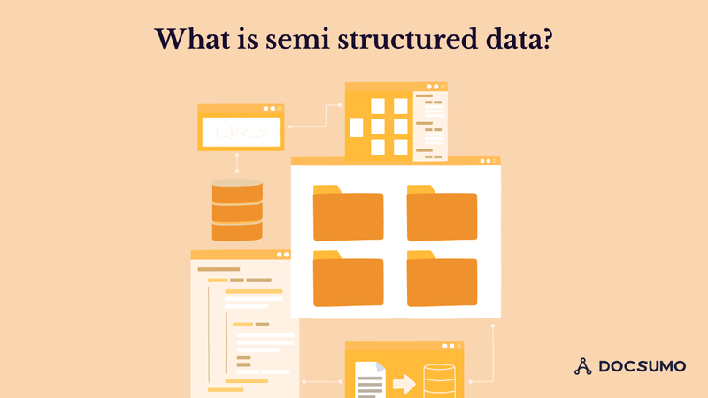 What is Semi-structured Data? A Comprehensive Guide