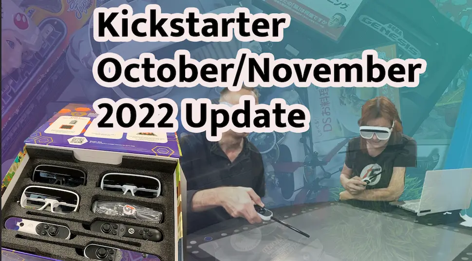 Kickstarter October/November 2022 Update Tilt Five