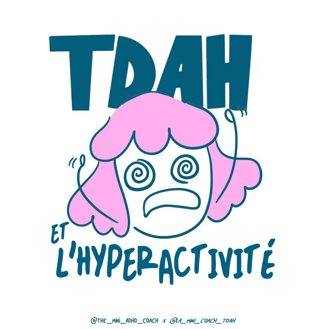 Le TDAH et l
