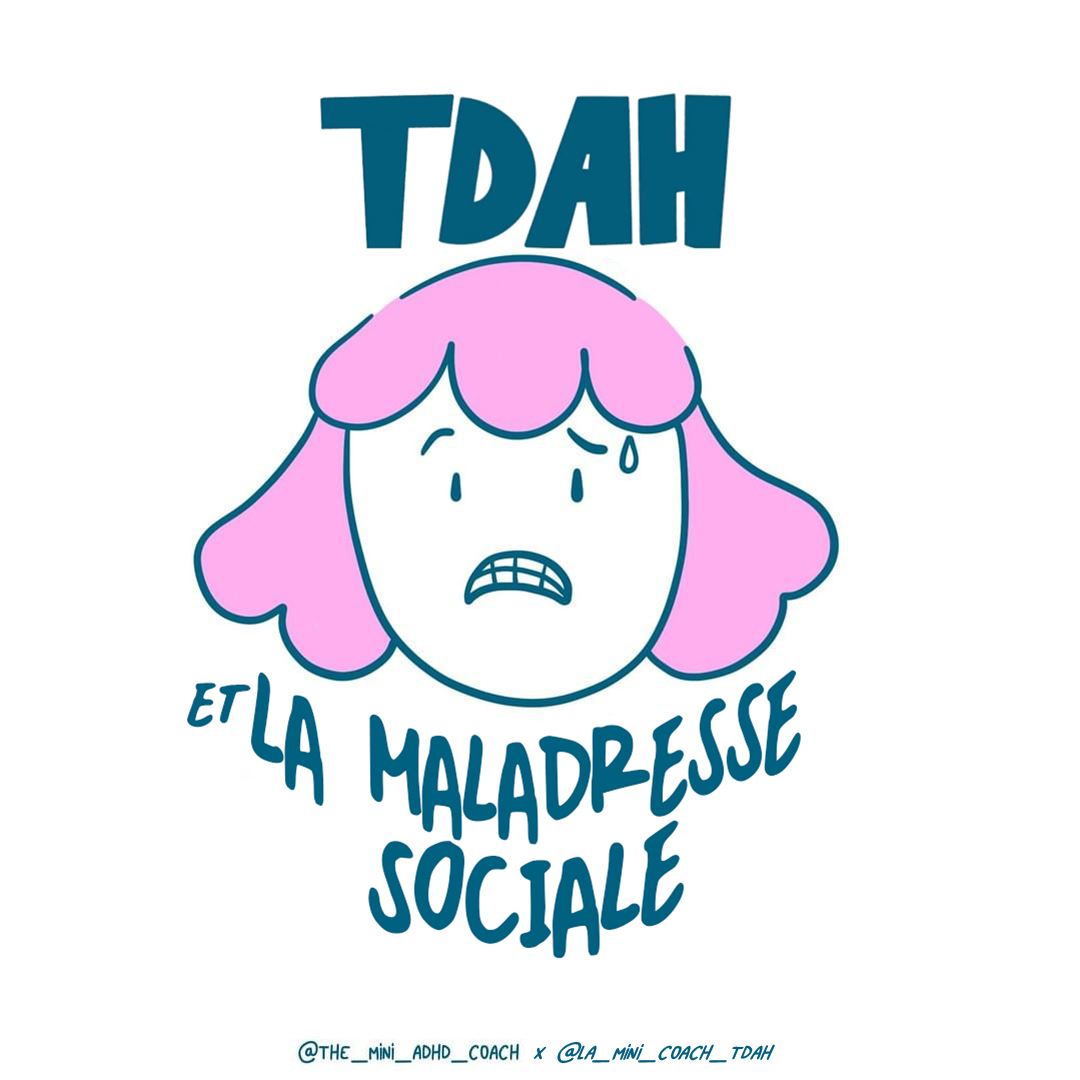 Maladresse Sociale du TDAH