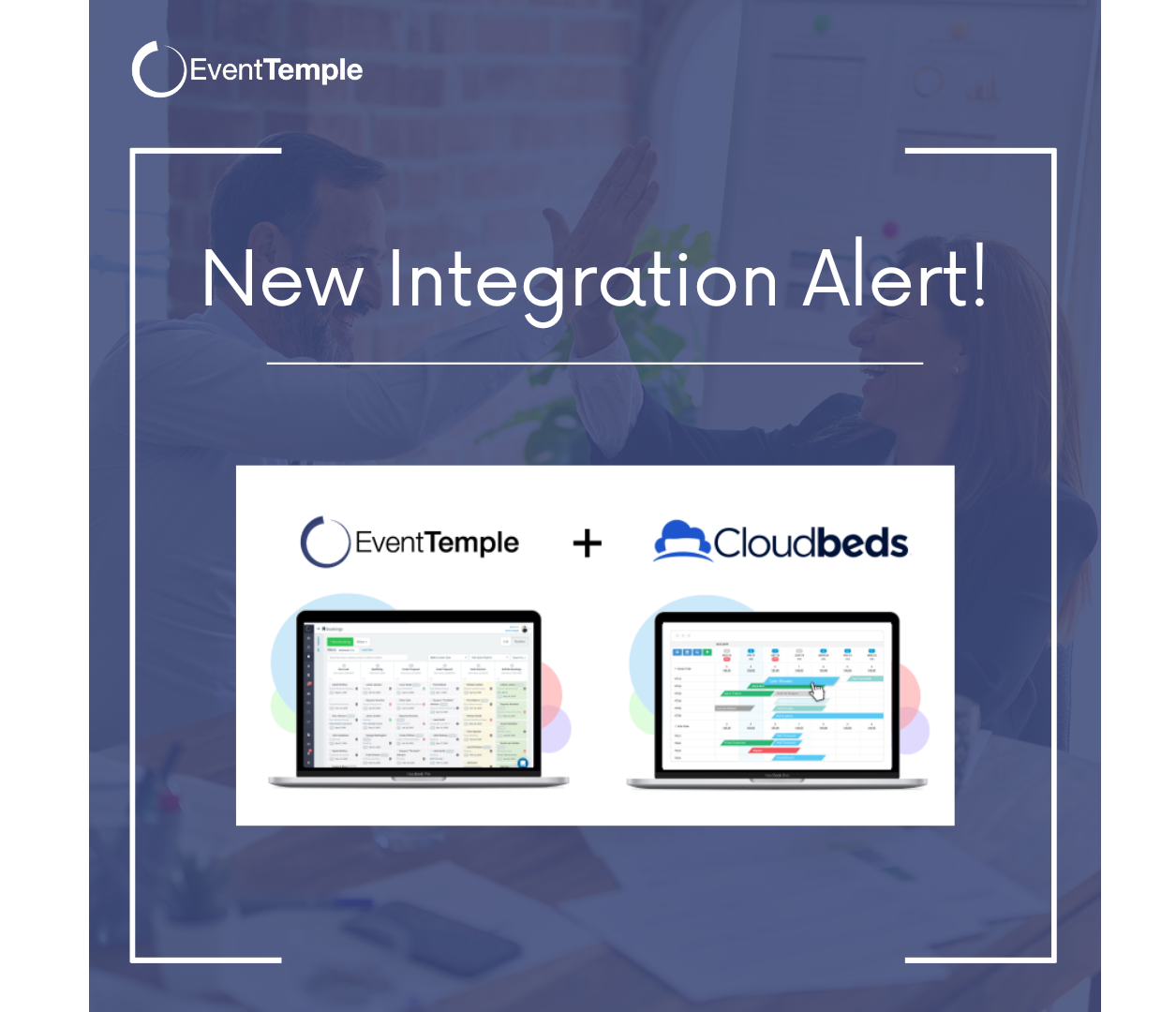 Event Temple and Cloudbeds Announce Integration for Hotel Group and