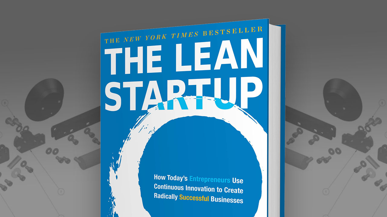 Cover of Eric Ries's New York Times bestseller, "The Lean Startup"