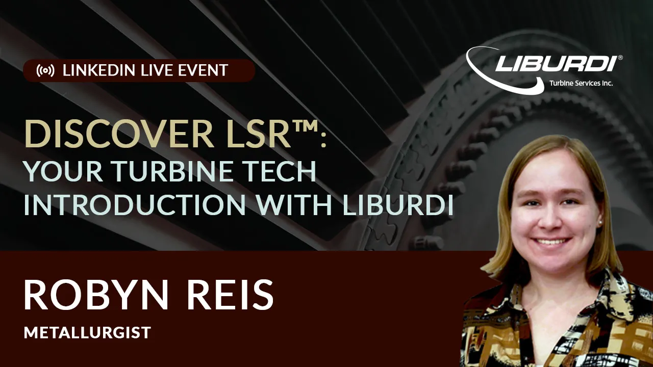 Latest Gas Turbine Maintenance News & Innovations Liburdi Turbine