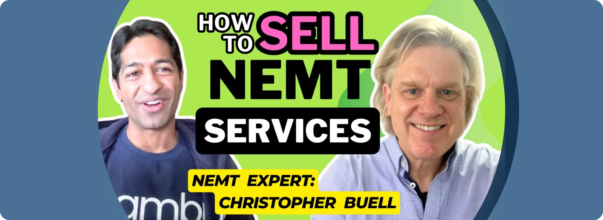 Bambi Insights Nemt Experts Podcast Episode 23 How To Sell Nemt Services