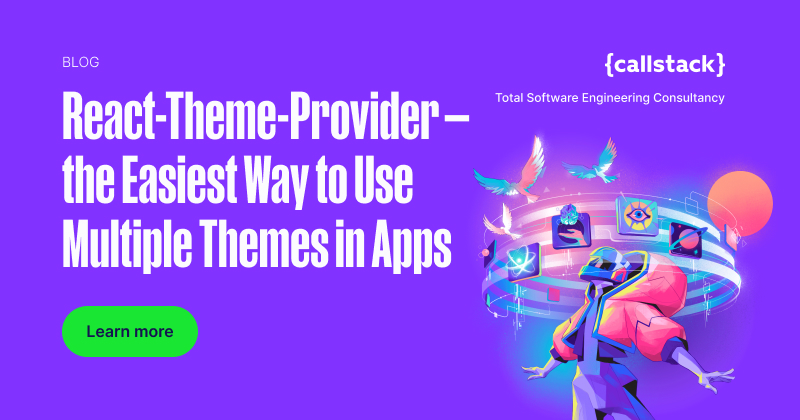React-Theme-Provider — the Easiest Way to Use Multiple Themes in Your ...