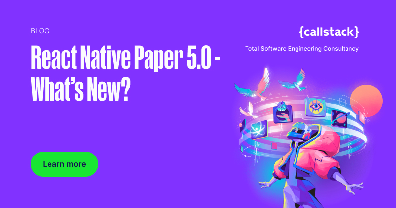 React Native Paper 5.0 – What’s New? | {callstack}