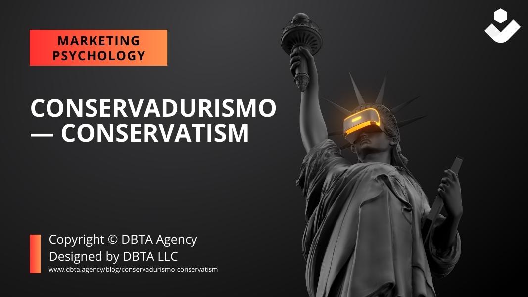 El conservadurismo político en estrategias de marketing