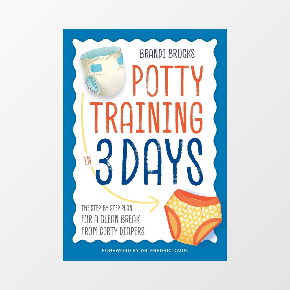 potty-training-in-3-days-the-step-by-step-plan-for-a-clean-break-from