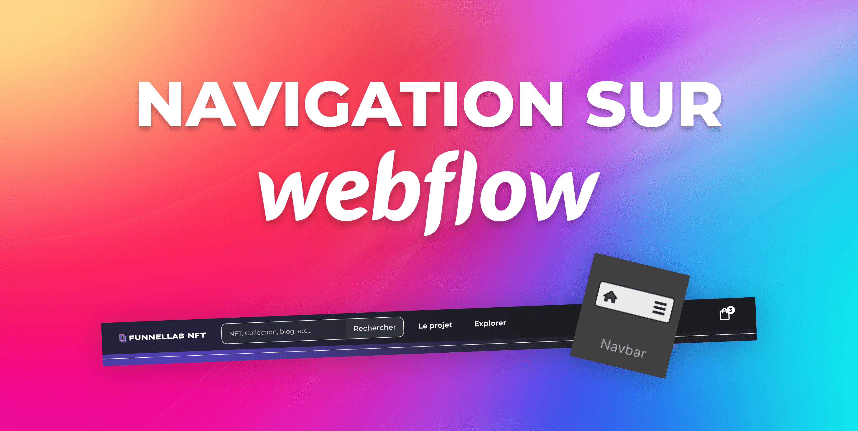 Créer une barre de navigation sur Webflow
