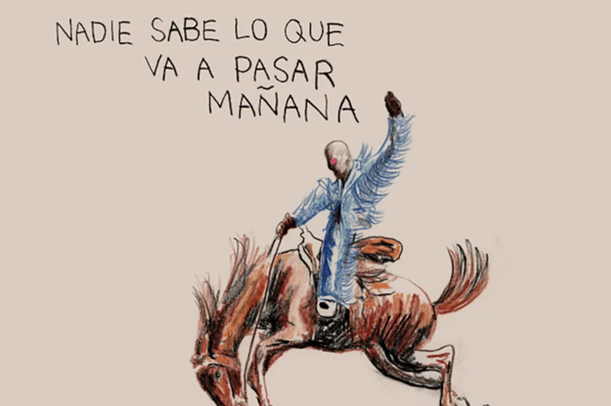 Nadie Sabe Lo Que Va A Pasar Manana_album cover art depicting a handdrawn men on a horse