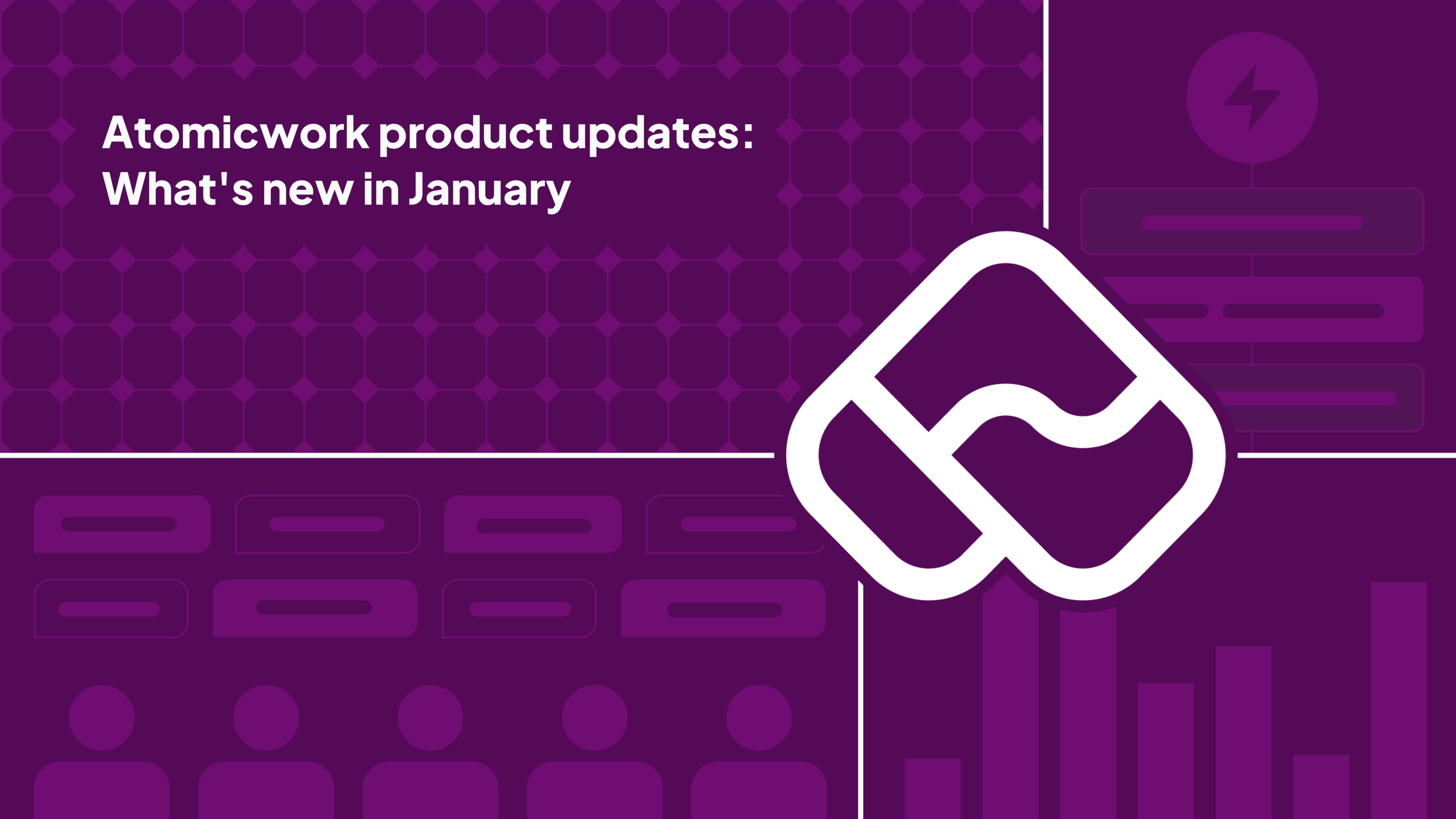 Product updates: What's new in January | Atomicwork Blog | Atomicwork Blog