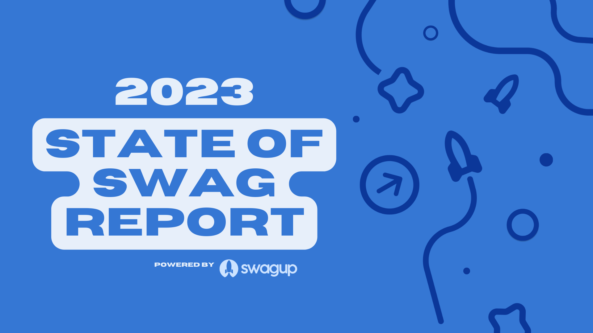 SwagUp Releases 2023 State of Swag Report Swagup Blog