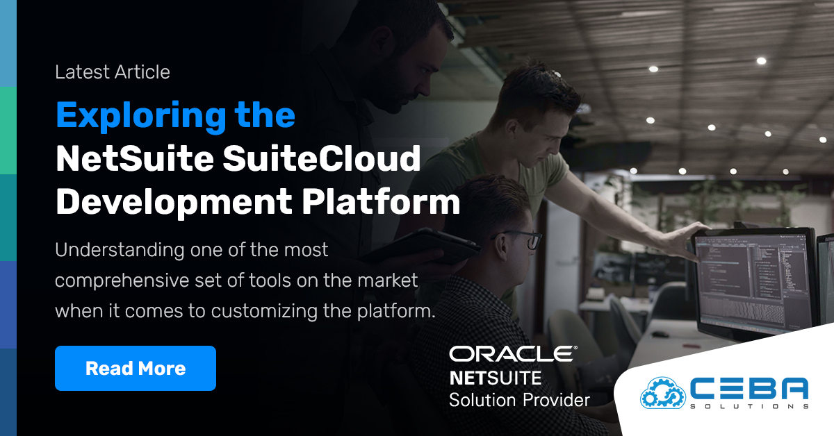 Exploring the NetSuite SuiteCloud Development Platform