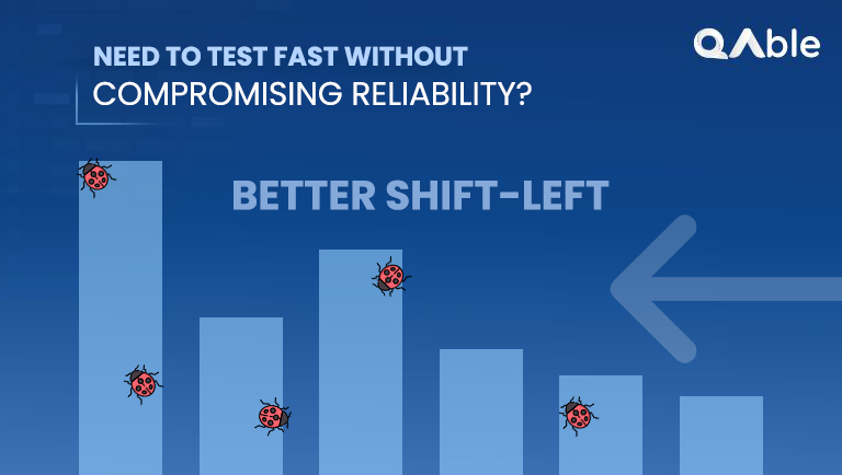 How Shift Left Testing Transforms Your QA Results
