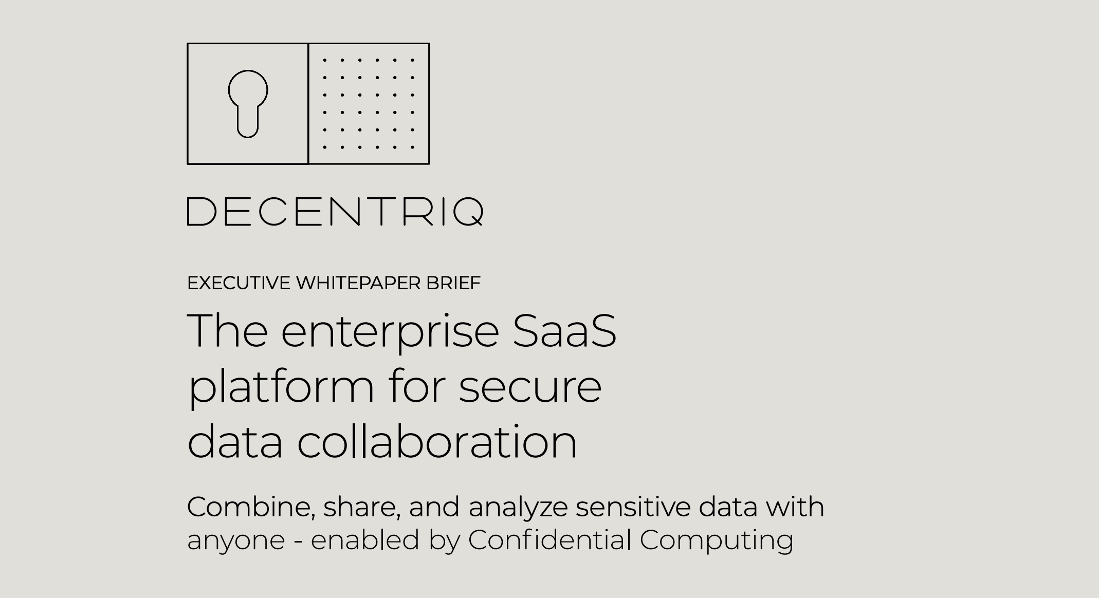 Key visual for Decentriq executive whitepaper brief