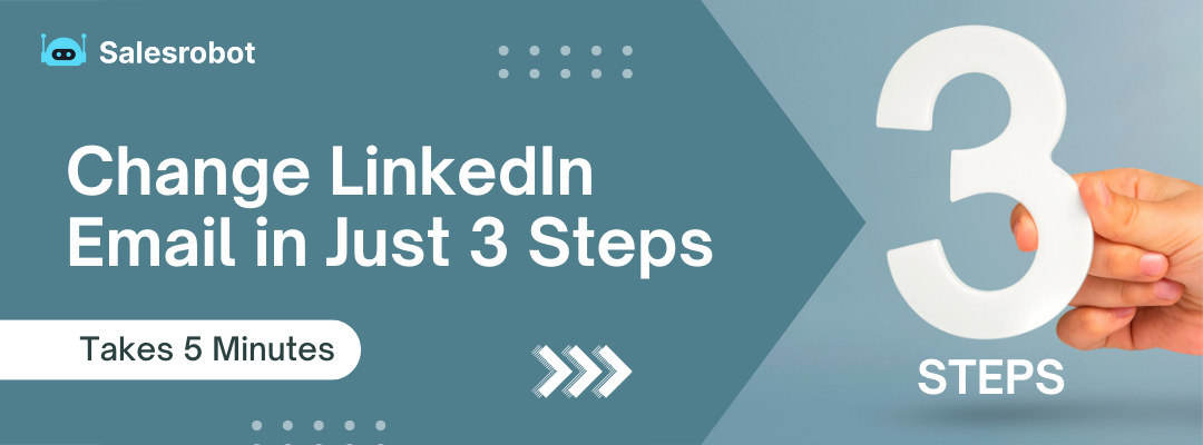 Change LinkedIn Email in Just 3 Steps - Takes 5 Minutes