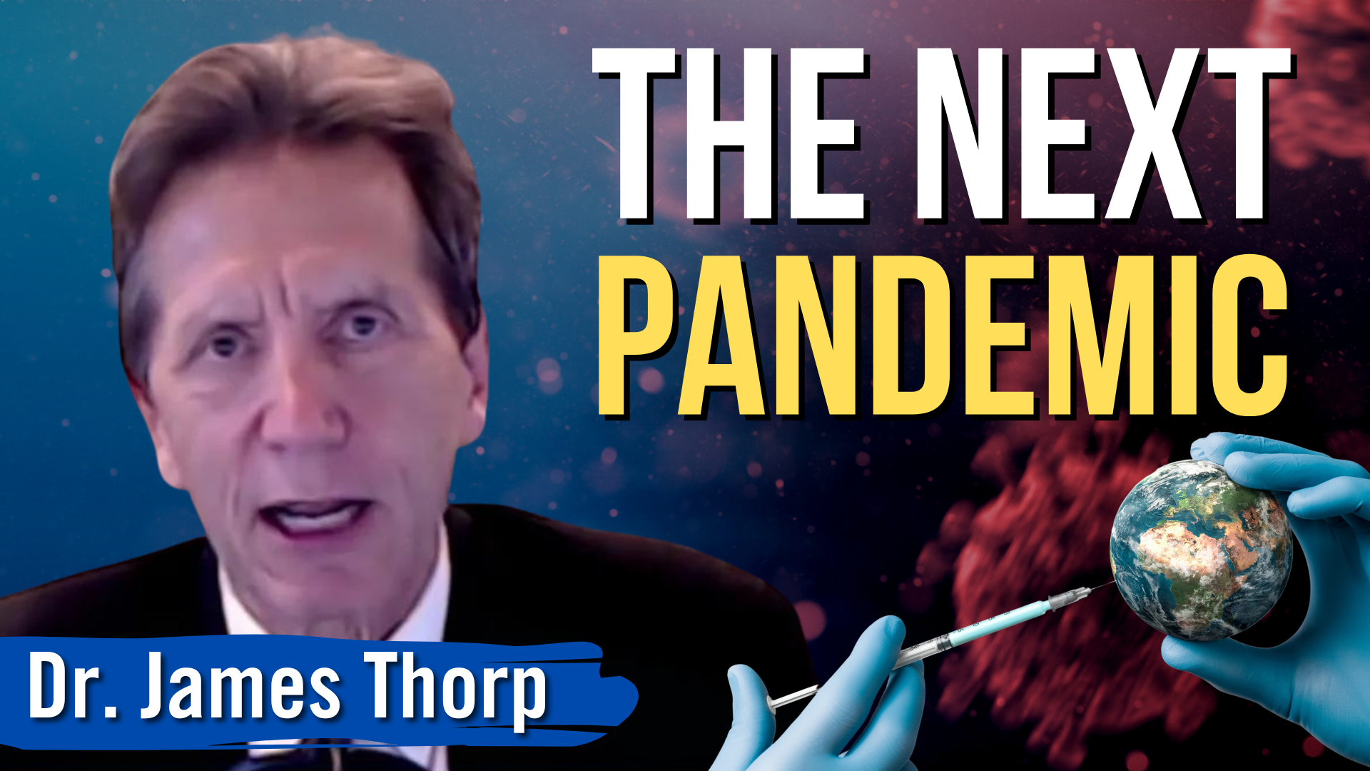 The ‘Next Pandemic’: What You Need to Do to Be Ready