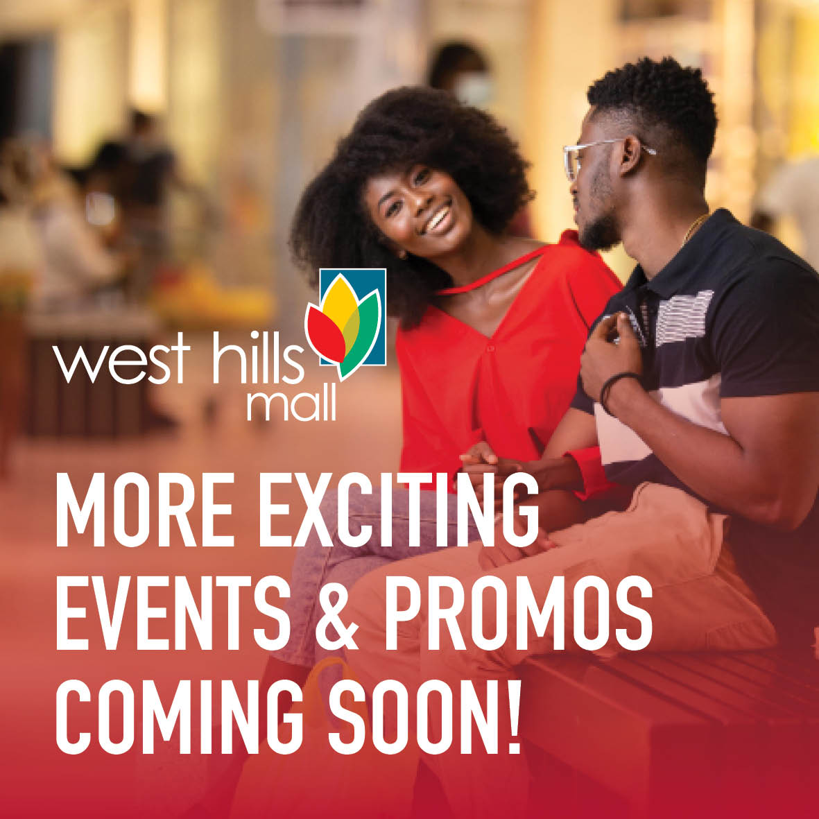 West Hills Mall Events & Promos