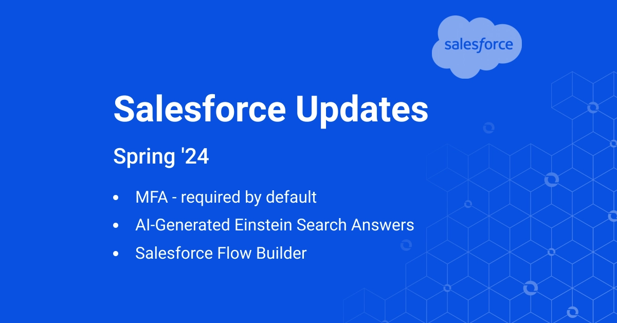 Salesforce Spring '24 Updates: Now Even Better with Generative AI