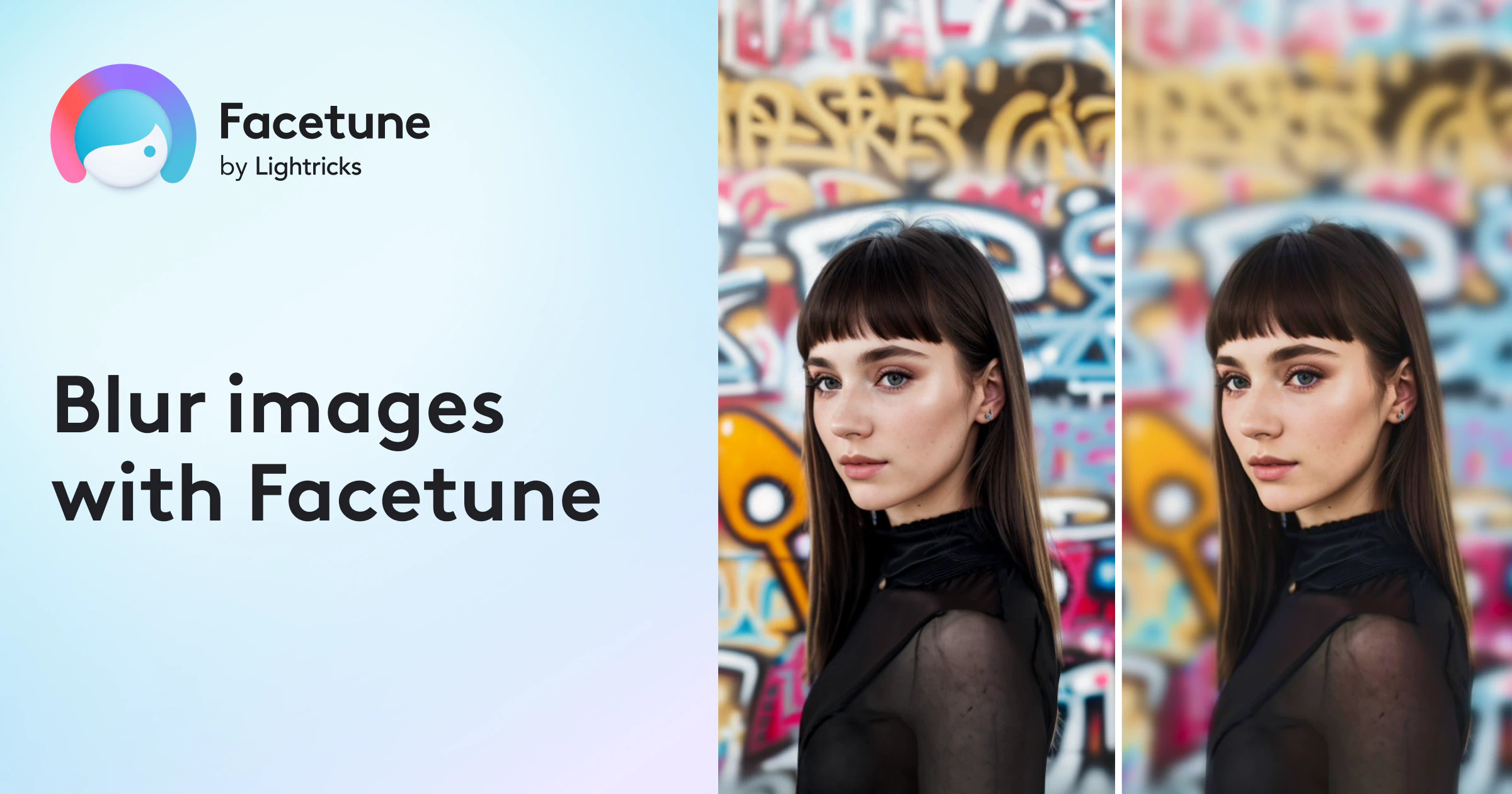 Blur images Easily blur photos & backgrounds Facetune