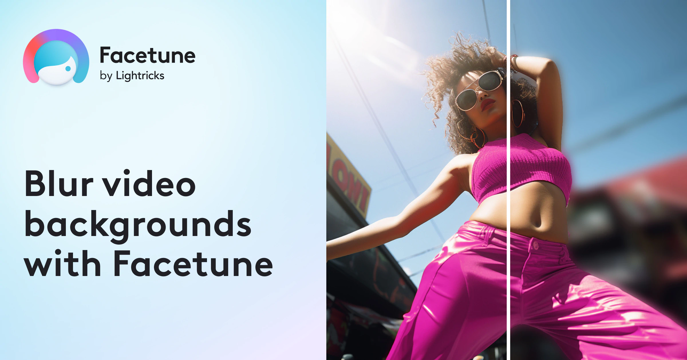 Blur Video Background, Faces & Objects Facetune