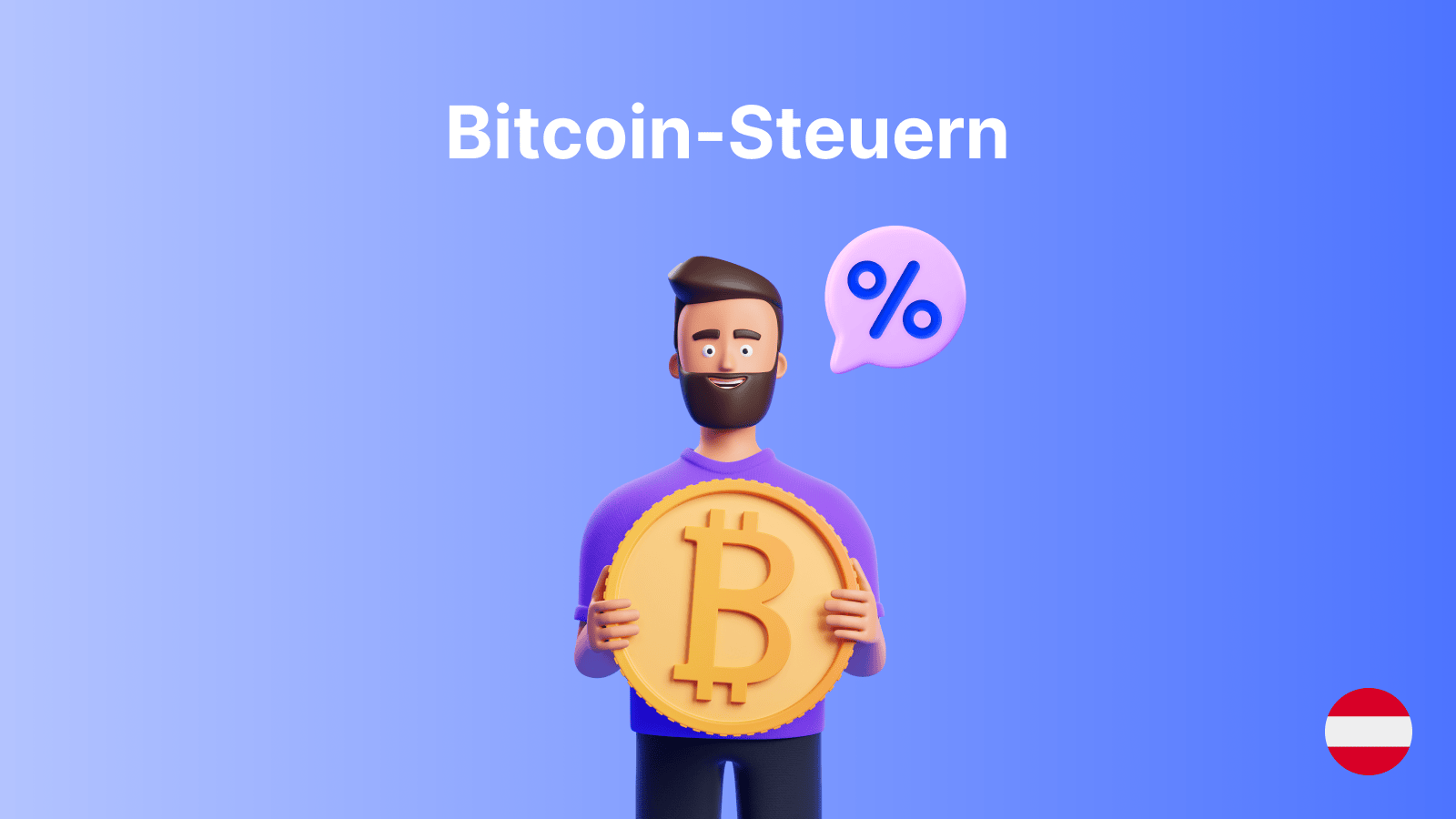 BitcoinSteuern in Österreich Aktuelle Infos und Tipps [2024]