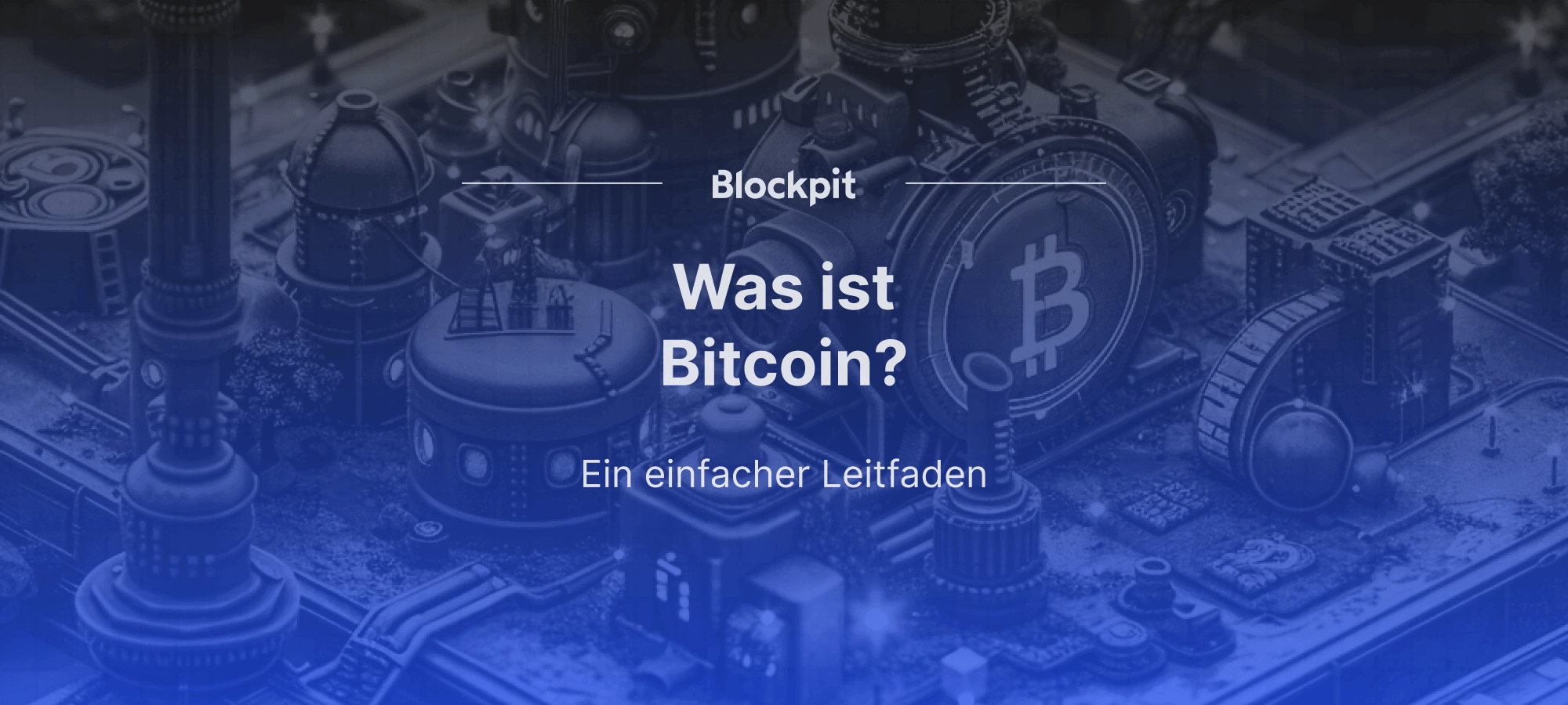 Was ist Bitcoin? Einfache Anleitung für Anfänger [2024]