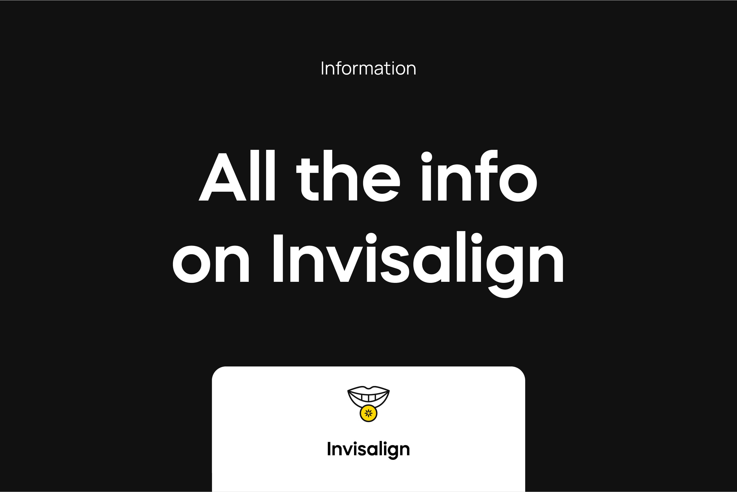 Everything You Need to Know About Invisalign Aligners / Mountain Bay
