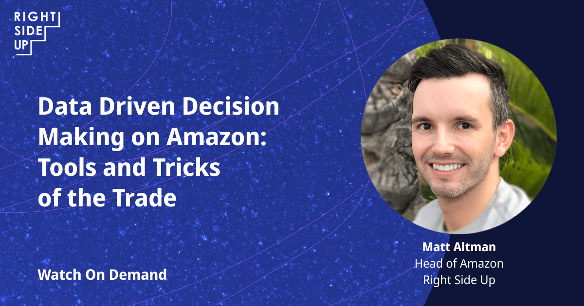 Data Driven Decision Making on Amazon: Tools and Tricks of the Trade