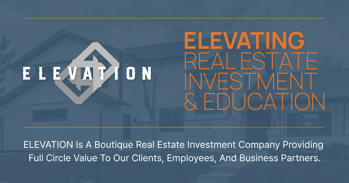 ELEVATION Real Estate Investment Company in Denver, Colorado