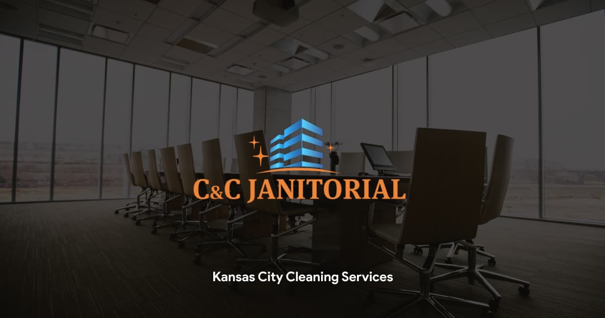 Kansas City Cleaning Solutions C&C Janitorial