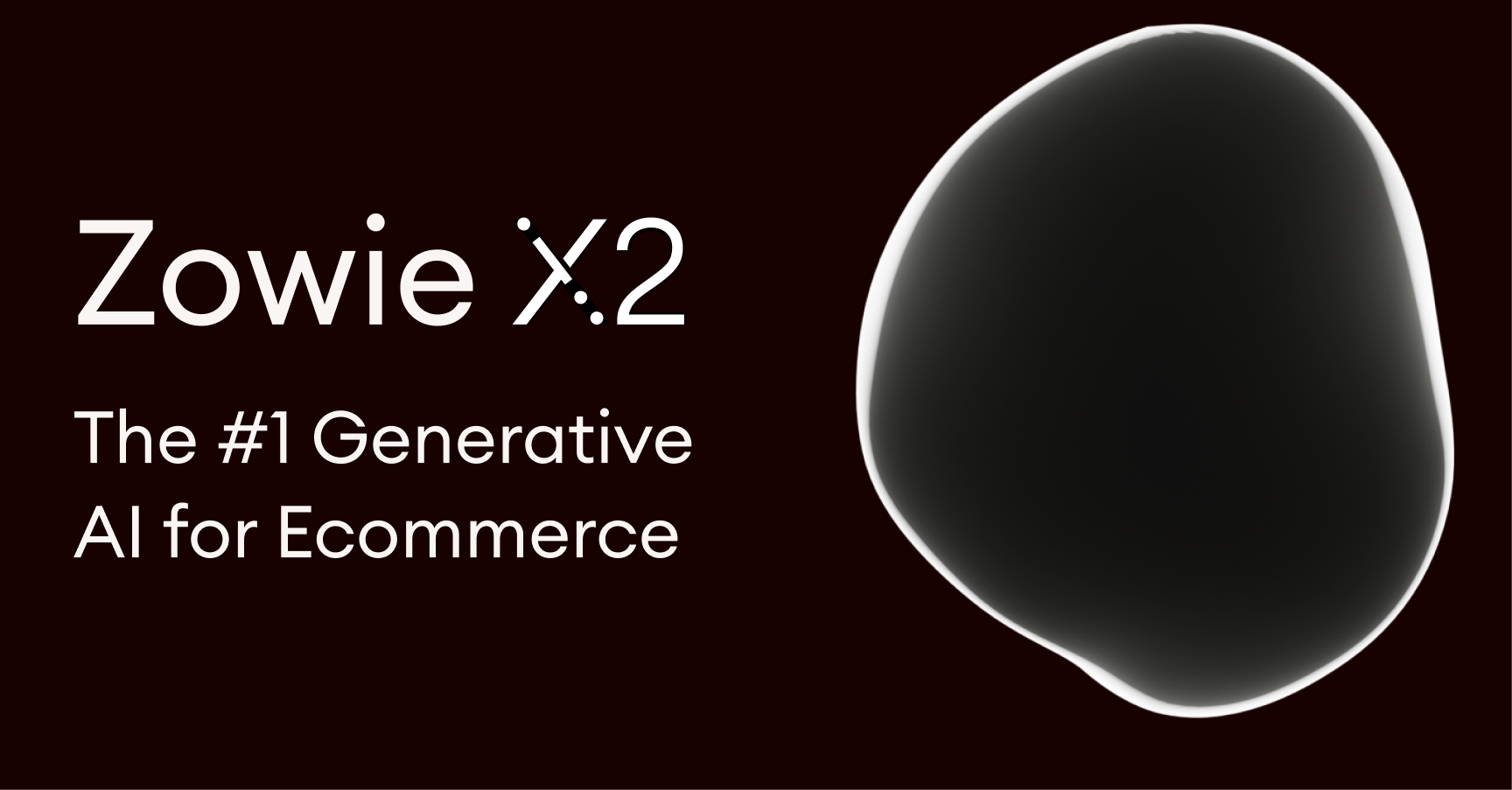 zowie-x2-the-1-generative-ai-for-ecommerce