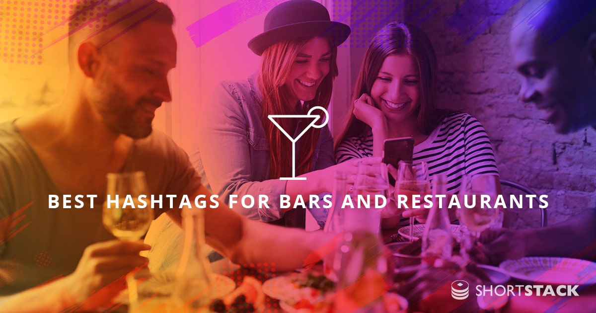 The Best Hashtags for Restaurants, Bars, and More Increase Your