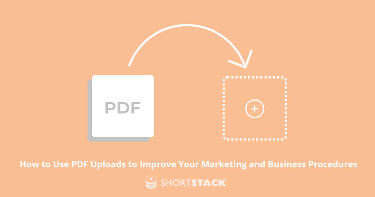 Accept PDF Uploads for Marketing Campaigns | ShortStack