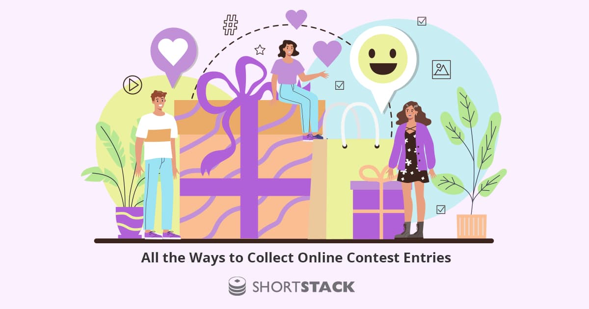 Entry Collection Options: How to Collect Entries in an Online Contest