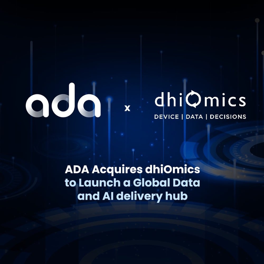 ADA Acquires dhiOmics to Launch a Global Data and AI delivery hub ADA