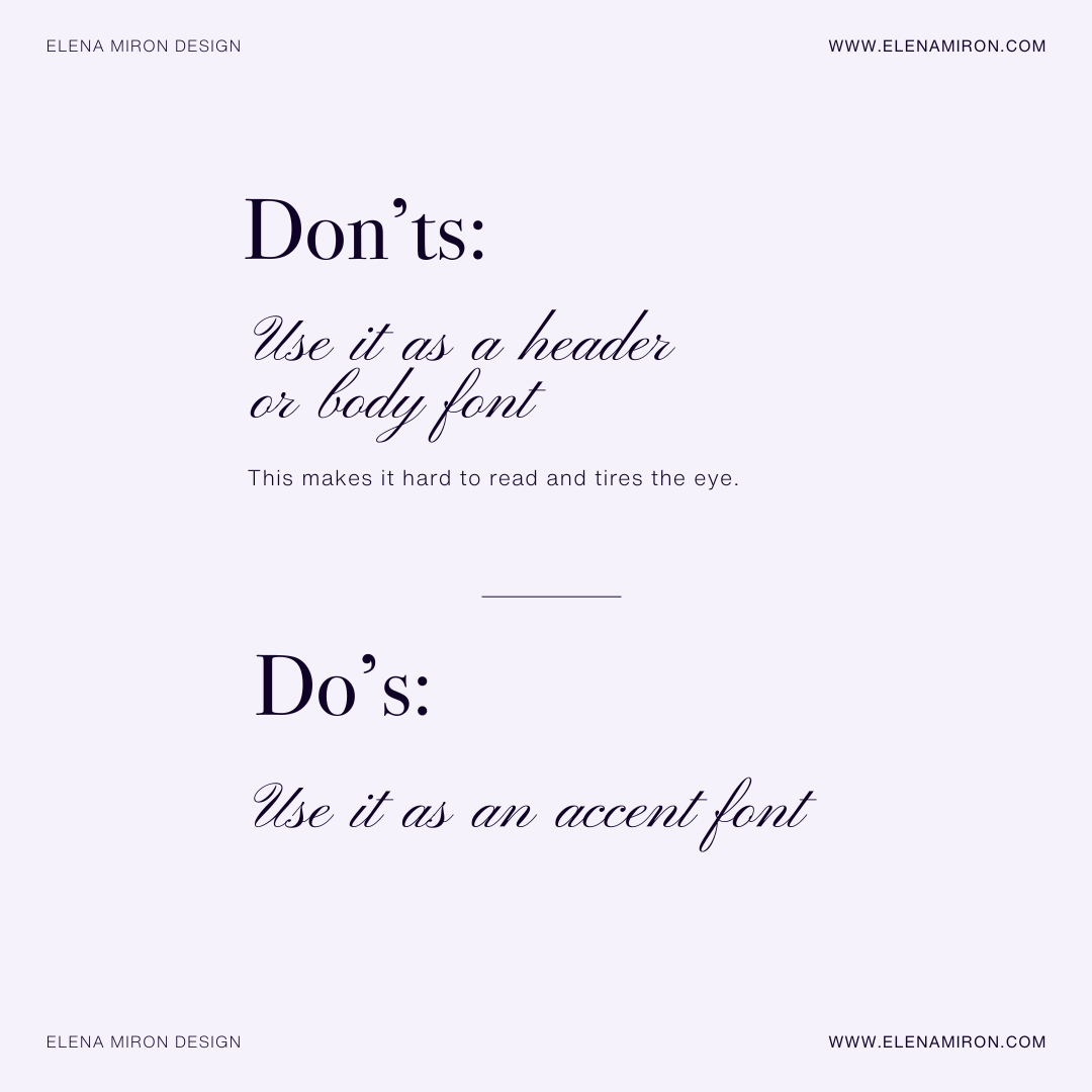 Don't Use Script Do's and Don'ts of Using Script Fonts | Elena Miron Design