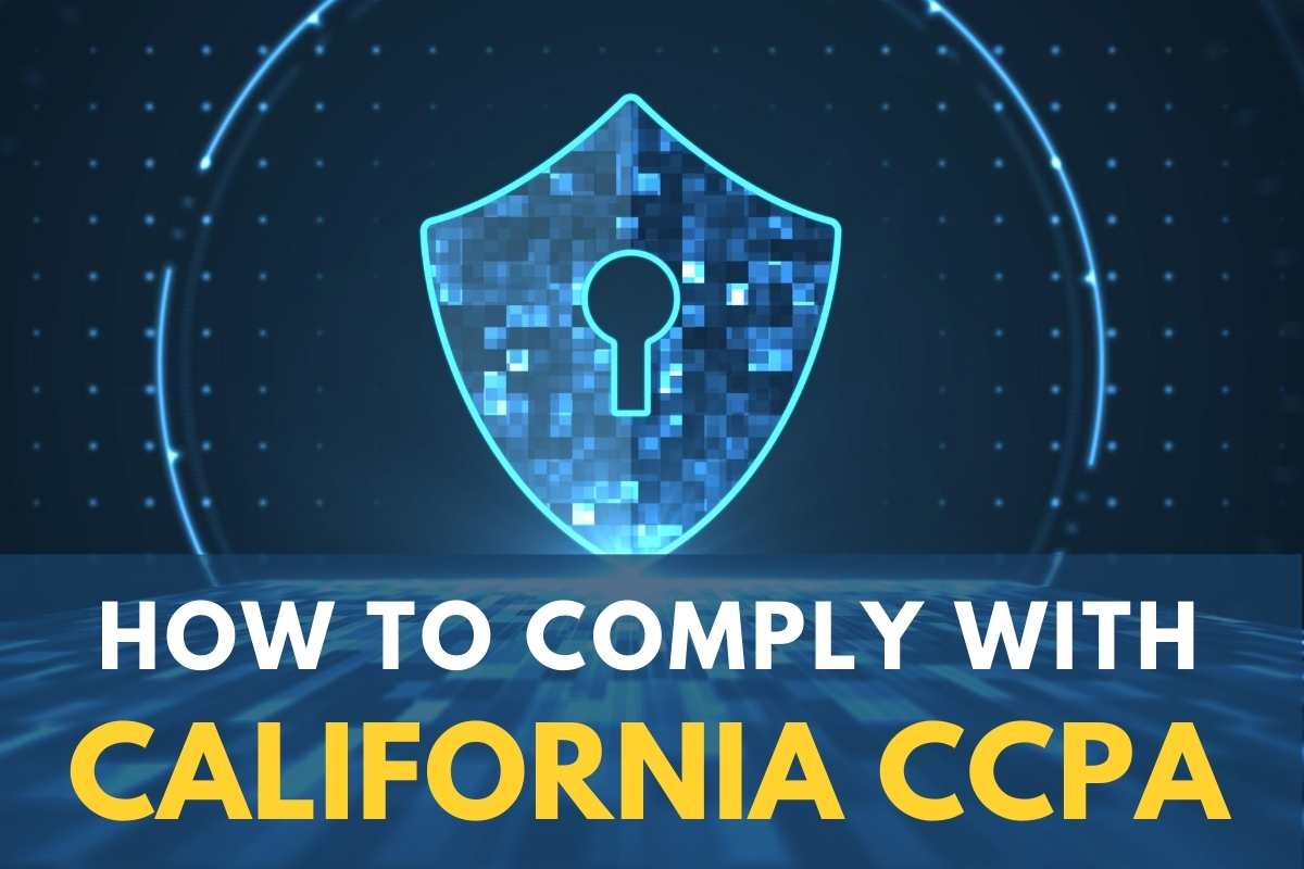 How to Comply With California CCPA